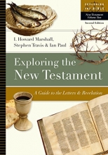 Cover art for Exploring the New Testament: A Guide to the Letters & Revelation (Exploring the Bible)
