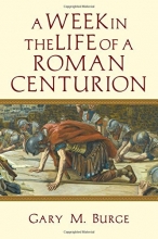 Cover art for A Week in the Life of a Roman Centurion