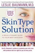 Cover art for The Skin Type Solution: A Revolutionary Guide to Your Best Skin Ever