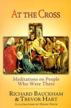 Cover art for At the Cross: Meditations on People Who Were There