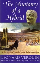 Cover art for The anatomy of a hybrid: A study in church-state relationships