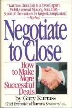 Cover art for Negotiate to Close: How to Make More Successful Deals