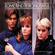 Cover art for Some Kind Of Wonderful: Music From The Motion Picture Soundtrack