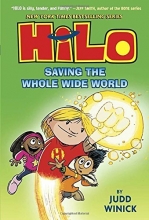 Cover art for Hilo Book 2: Saving the Whole Wide World