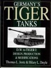 Cover art for Germany's Tiger Tanks D.W. to Tiger I: Design, Production & Modifications