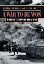 Cover art for A War To Be Won: Fighting the Second World War