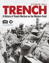 Cover art for Trench: A History of Trench Warfare on the Western Front (General Military)