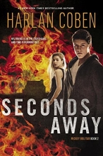 Cover art for Seconds Away (Series Starter, Mickey Bolitar #2)