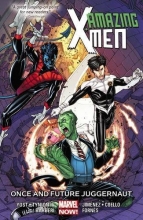 Cover art for Amazing X-Men Volume 3: Once and Future Juggernaut