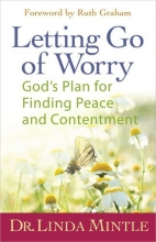 Cover art for Letting Go of Worry: God's Plan for Finding Peace and Contentment