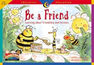 Cover art for Character Educ Readers Be a Fr (Character Education Readers)
