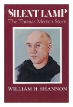 Cover art for Silent Lamp: The Thomas Merton Story