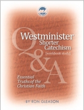 Cover art for Westminster Shorter Catechism: Essential Truths of the Christian Faith