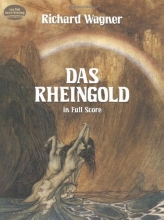 Cover art for Das Rheingold in Full Score (Dover Music Scores)