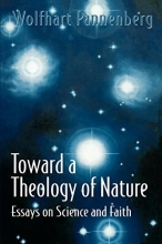 Cover art for Toward a Theology of Nature: Essays on Science and Faith