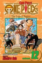 Cover art for One Piece, Vol. 12: The Legend Begins