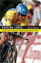 Cover art for Chasing Lance: The 2005 Tour de France and Lance Armstrong's Ride of a Lifetime (with 20 photos included)
