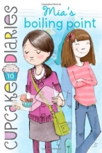 Cover art for Mia's Boiling Point (Cupcake Diaries)