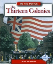 Cover art for The Thirteen Colonies (We the People: Exploration and Colonization)