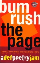 Cover art for Bum Rush the Page: A Def Poetry Jam