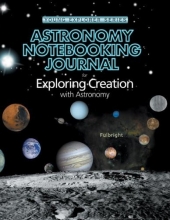 Cover art for Astronomy Notebooking Journal for Exploring Creation with Astronomy