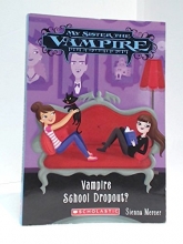 Cover art for Vampire School Dropout? (My Sister the Vampire)