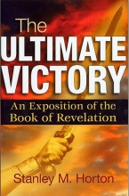 Cover art for The Ultimate Victory: An Exposition of the Book of Revelation