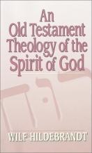 Cover art for An Old Testament Theology of the Spirit of God