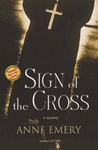 Cover art for Sign of the Cross: A Mystery (A Collins-Burke Mystery)