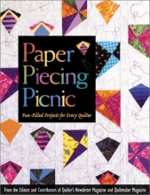 Cover art for Paper Piecing Picnic: Fun-Filled Projects for Every Quilter
