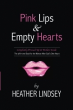Cover art for Pink Lips & Empty Hearts