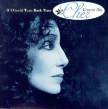 Cover art for If I Could Turn Back Time: Cher's Greatest Hits