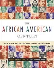 Cover art for The African-American Century : How Black Americans Have Shaped Our Country