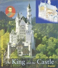 Cover art for The King and His Castle (Adventures in Architecture)