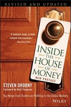 Cover art for Inside the House of Money: Top Hedge Fund Traders on Profiting in the Global Markets