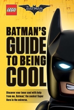 Cover art for Batman's Guide to Being Cool (The LEGO Batman Movie)