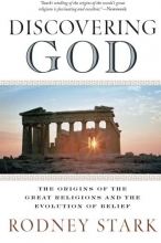 Cover art for Discovering God: The Origins of the Great Religions and the Evolution of Belief