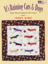 Cover art for It's Raining Cats and Dogs: Paper-Pieced Quilts for Pet Lovers