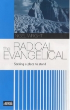 Cover art for The Radical Evangelical: Seeking a Place to Stand
