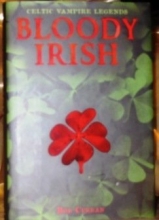 Cover art for Bloody Irish: Celtic Vampire Legends