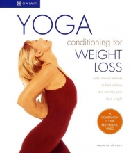 Cover art for Yoga Conditioning for Weight Loss: Safe, Natural Methods to Help Achieve and Maintain Your Ideal Weight