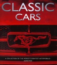 Cover art for Classic Cars: A Collection of the World's Greatest Automobiles
