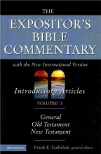 Cover art for The Expositor's Bible Commentary: Volume 1, Introductory Articles: General, Old Testament, New Testament