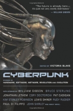 Cover art for Cyberpunk: Stories of Hardware, Software, Wetware, Evolution, and Revolution