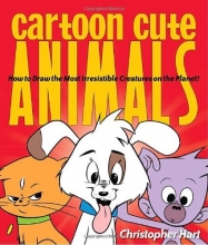 Cover art for Cartoon Cute Animals: How to Draw the Most Irresistible Creatures on the Planet