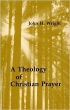 Cover art for Theology of Christian Prayer