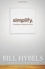 Cover art for Simplify: Ten Practices to Unclutter Your Soul