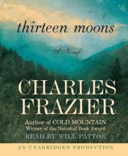 Cover art for Thirteen Moons: A Novel