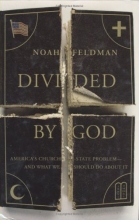 Cover art for Divided by God: America's Church-State Problem--and What We Should Do About It