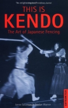 Cover art for This is Kendo: The Art of Japanese Fencing